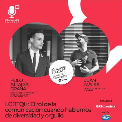 LGBTQI+:El rol de la comunicación cuando hablamos de diversidad y orgullo.