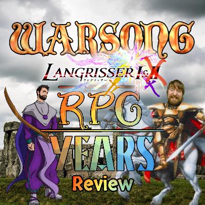 RPGY 0086 - Warsong aka Langrisser 1 Review!