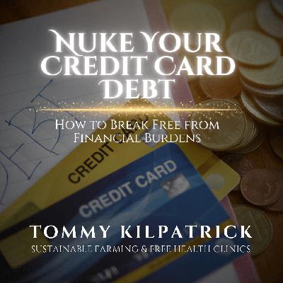 Nuke Your Credit Card Debt: How to Break Free from Financial Burdens Nuke Your Credit Card Debt: How to Break Free from Financial Burdens