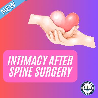 Intimacy after Spine Surgery Intimacy after Spine Surgery
