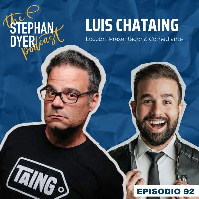 92. Luis Chataing — El Humor como Herramienta de Cambio Social 92. Luis Chataing — El Humor como Herramienta de Cambio Social