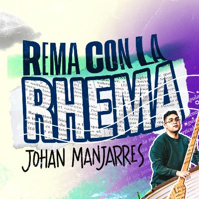 Rema con la Rhema - Johan Manjarres