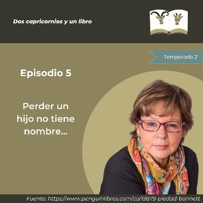 Perder un hijo no tiene nombre...