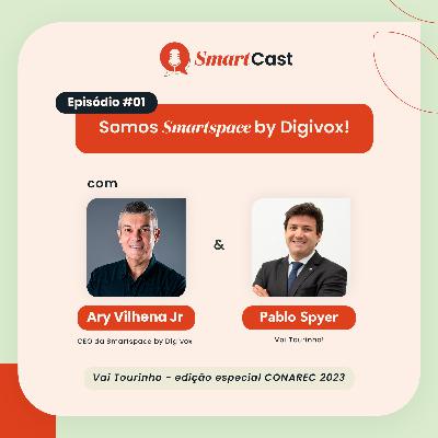 Somos Smartspace by Digivox! - Smartcast S01E01