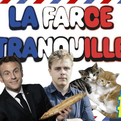 La Farce Tranquille #80 : Macron et la peur, retour du Covid, Boyard cuisine, chattes qui votent