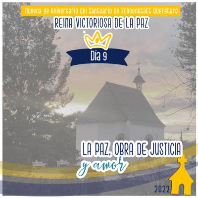 Novena día 9 - La paz obra de justicia y amor.