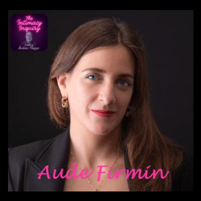 Exploring Energy, Spirituality, and Personal Empowerment with Aude Firmin