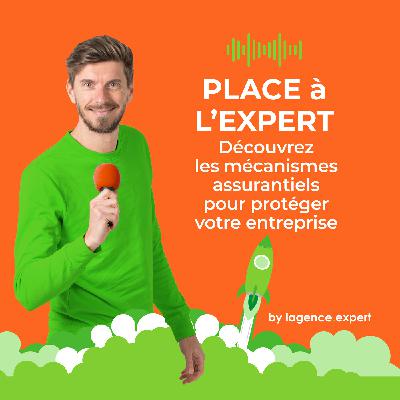 #01 - Découvrez les mécanismes assurantiels pour protéger votre entreprise