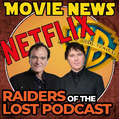 MOVIE NEWS: Netflix & Warner Bros, Tarantino & Paul Dano, The Batman & Five Nights At Freddys