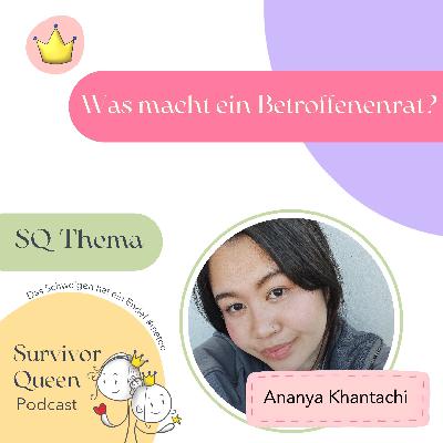 Was macht ein Betroffenenrat? (Ananya Khantachai 2/2) Was macht ein Betroffenenrat? (Ananya Khantachai 2/2)