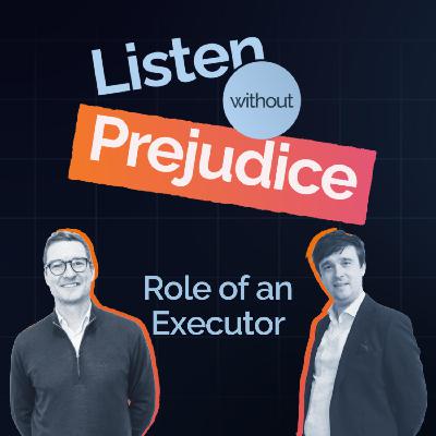 Being an Executor: Responsibilities, Risks, and How to Get It Right