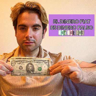 El dinero fiat es dinero falso - Identifica los activos reales