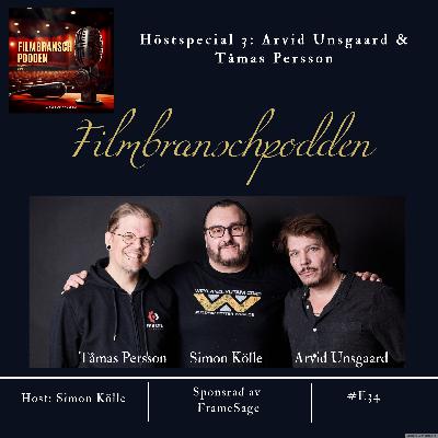 Höstspecial 3: Arvid Unsgaard & Tåmas Persson Höstspecial 3: Arvid Unsgaard & Tåmas Persson