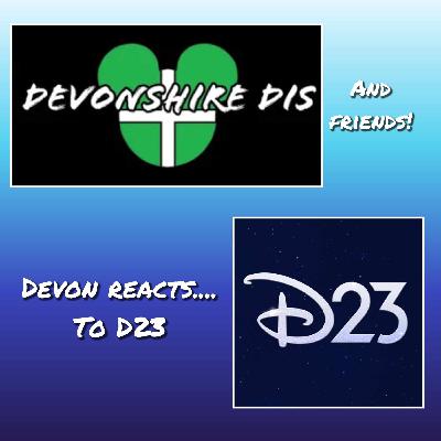 Devon Reacts..... to D23!