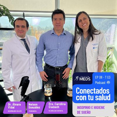 Insomnio e higiene del sueño - EP 08 T 03 Conectados con tu Salud Insomnio e higiene del sueño - EP 08 T 03 Conectados con tu Salud