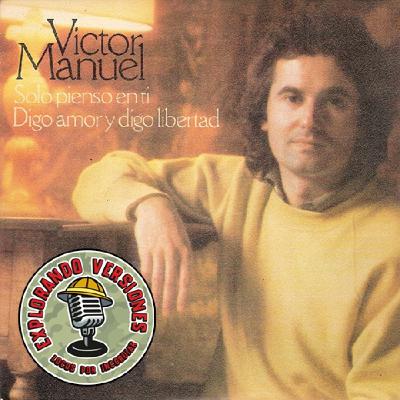 058 - EXPLORANDO VERSIONES: SOLO PIENSO EN TI