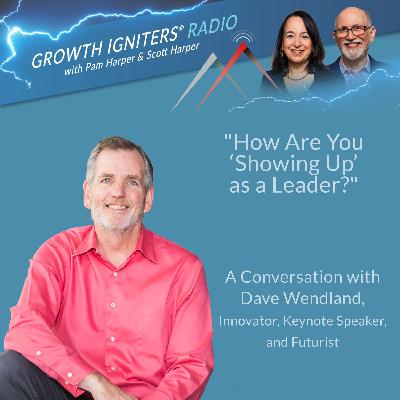 How are you “Showing Up” as a Leader?
