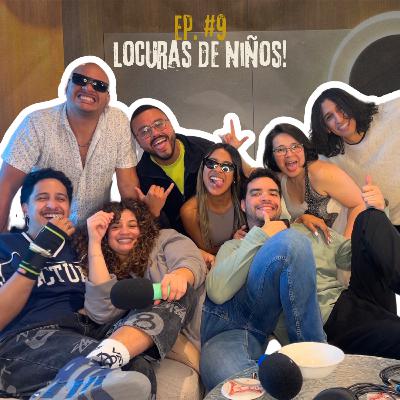 Locuras de niños | Que lo'Que? T1 E09