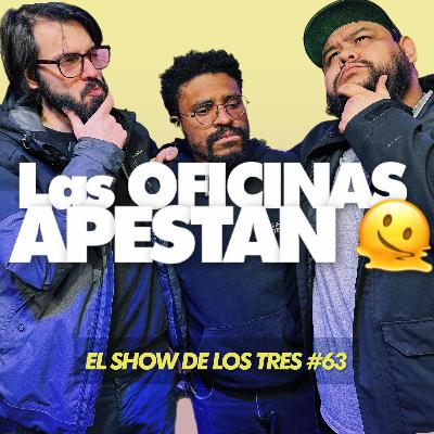 ESDL3 #63 | Cosas que NO EXTRAÑAMOS de la OFICINA 👔🖥