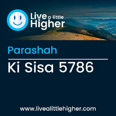 Parashah Ki Sisa 5786