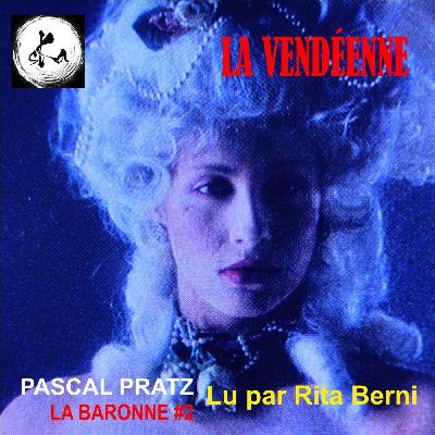 L'Heure Libertine - LA VENDEENNE #2 L'Heure Libertine - LA VENDEENNE #2