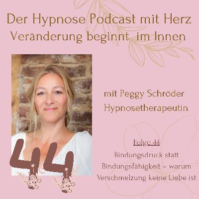 🫶 44. Folge: Bindungsdruck statt Bindungsfähigkeit – warum Verschmelzung keine Liebe ist