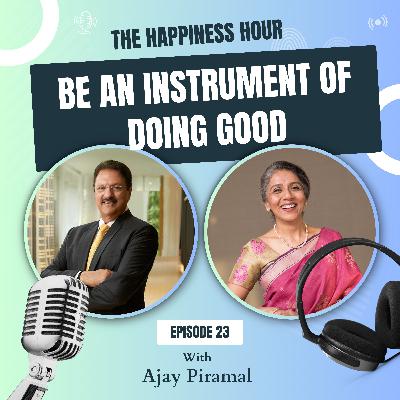 Episode 23 - Be An Instrument Of Doing