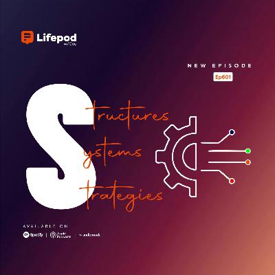 STRUCTURES, SYSTEMS & STRATEGIES