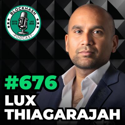 Ep. 676 OpenPayd | Powering the Digital Economy (feat. Lux Thiagarajah)
