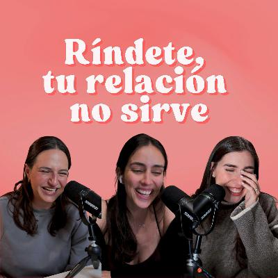 Ep. 212: Está de moda rendirse en relaciones