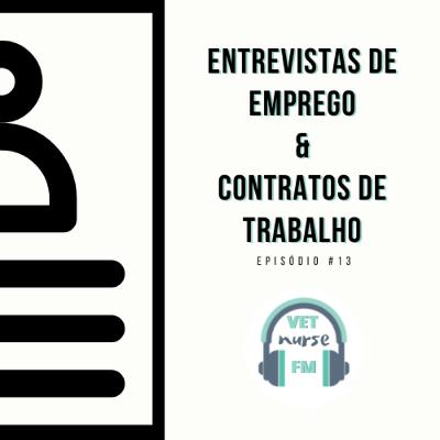 Entrevistas de Emprego & Contratos de Trabalho Entrevistas de Emprego & Contratos de Trabalho