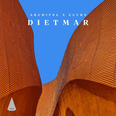 Archipel x CLVBS: Dietmar Archipel x CLVBS: Dietmar