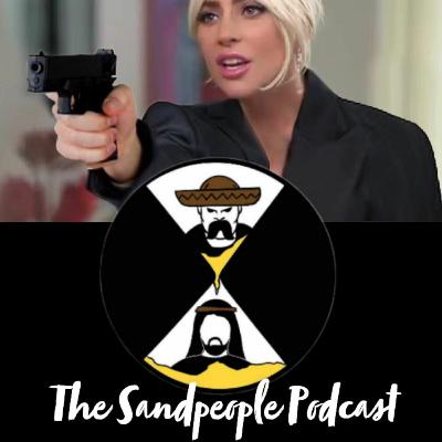 Episode 3 "Gaga the Dogwalker Slayer" The Sandpeople Podcast