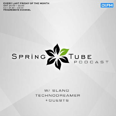 SlanG, Technodreamer - Spring Tube podcast 126 (January 2025) DI FM
