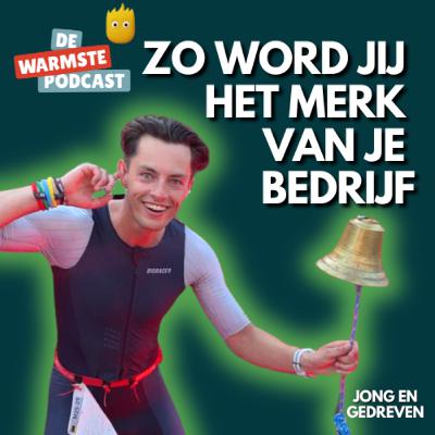 De warmste podcast: De voordelen van starten met contentcreatie - Liam Brands