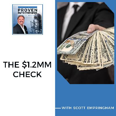Scott Empringham And The $1.2MM Check