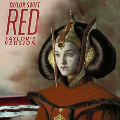 2 - 4 - Padmé is Red (Taylor's Version)
