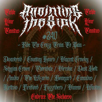 Episode 261: ANOINTING THE SICK # 240 ~ Ride The Crazy Train To Pain