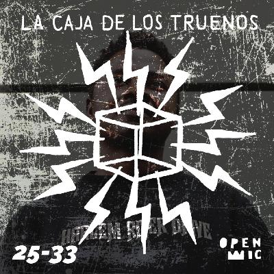 Episodio 25-33. La Caja de los Truenos