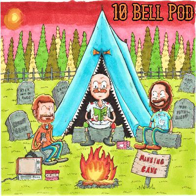Bonus Episode: 10 Bell Pod Q&A