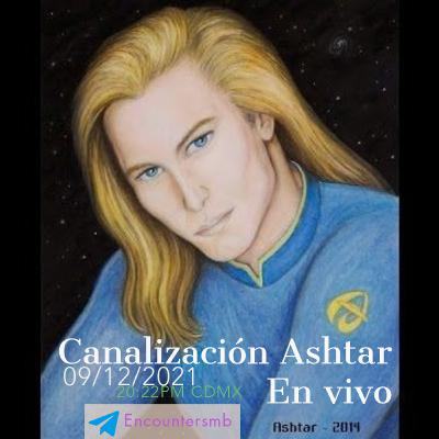 Canalización de Ashtar Canalización de Ashtar