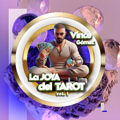 Cap.10 La Joya del Tarot Vol. I