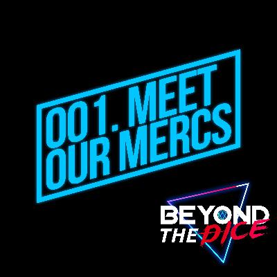 001.Meet Our Mercs
