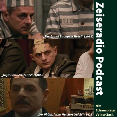 Schauspieler Volker Zack & "Der Phönizische Meisterstreich", "The Grand Budapest Hotel", "Inglorious Basterds" und mehr!