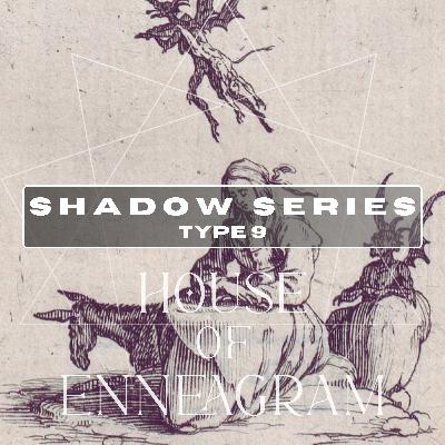 SHADOW SERIES: Type 9 SHADOW SERIES: Type 9