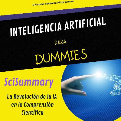 Descubriendo SciSummary: La Revolución de la IA en la Comprensión Científica