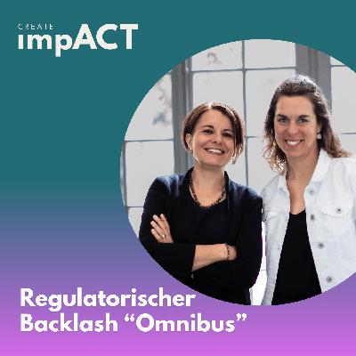 Regulatorischer Backlash "Omnibus" - Stopp für unternehmerische Nachhaltigkeit oder Chance auf echte Wirkung? Regulatorischer Backlash "Omnibus" - Stopp für unternehmerische Nachhaltigkeit oder Chance auf echte Wirkung?