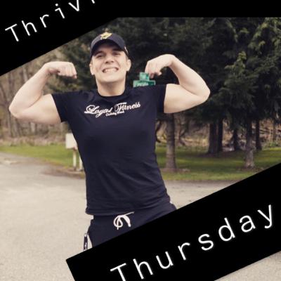 Thriving Thursday- April 23rd