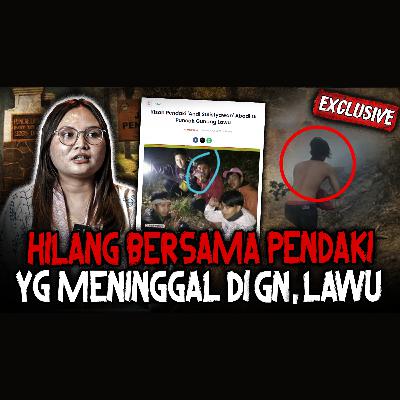 PENDAKI MENINGGAL BUKA BAJU! CEWEK INI HILANG SENDIRIAN DI GUNUNG LAWU - SAYA KIRA DIA MASIH HIDUP