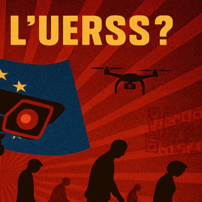 L’Union Européenne glisse-t-elle vers une dystopie façon 1984 ?